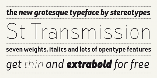 st transmission 200 520x260 7 Beautiful display typefaces you can download right now for free 
