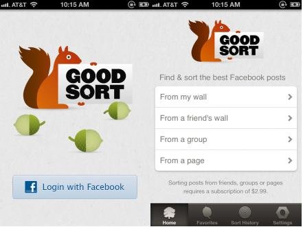 Good Sort surfaces the most popular messages on your Facebook Wall since you joined