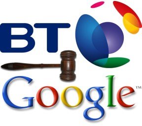 More Patent Trouble For Google As BT Alleges Infringement